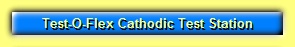 Test-O-Flex Cathodic Test Station